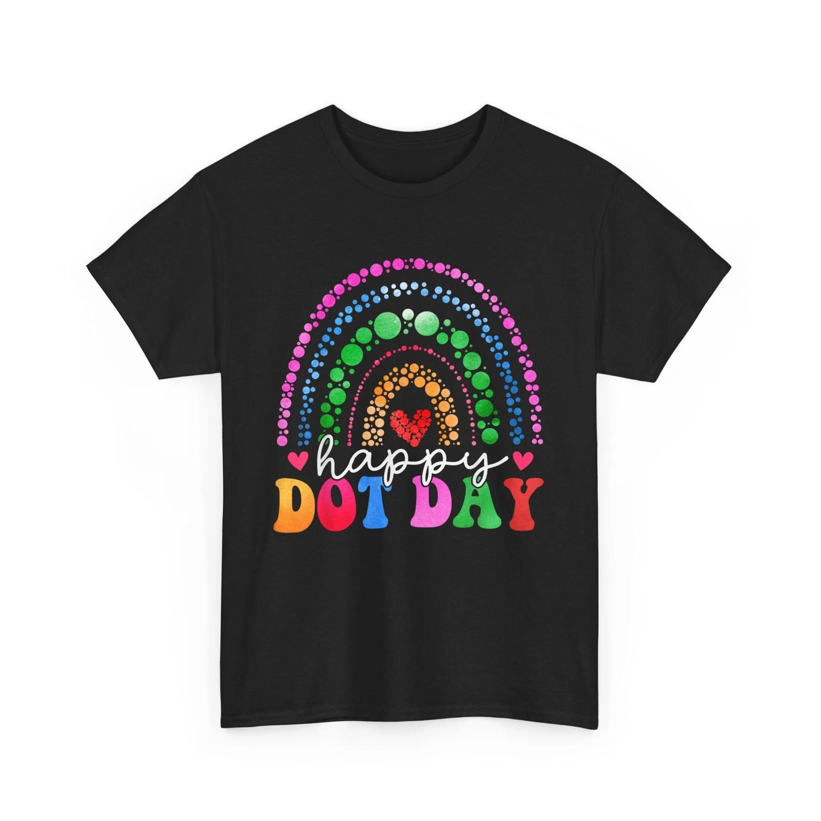 

Rainbow Happy Dot Day Shirts For Kids Men Women Teacher T-Shirt 3XL