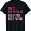MISTY Gift Name Personalized Birthday Funny Christmas Joke T-Shirt