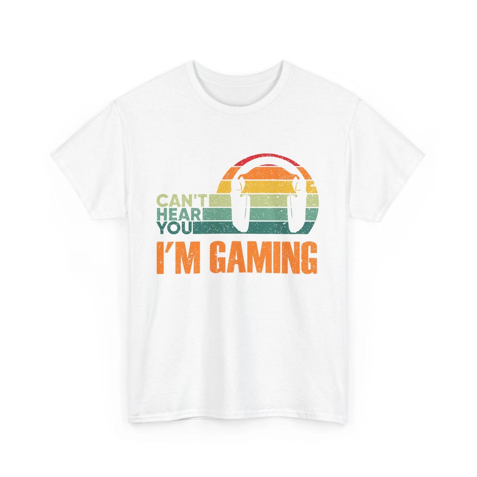 Video Gamer Shirt, Can t Hear You I m Gaming Shirt, Gamer Headset Vintage Shirt 4XL