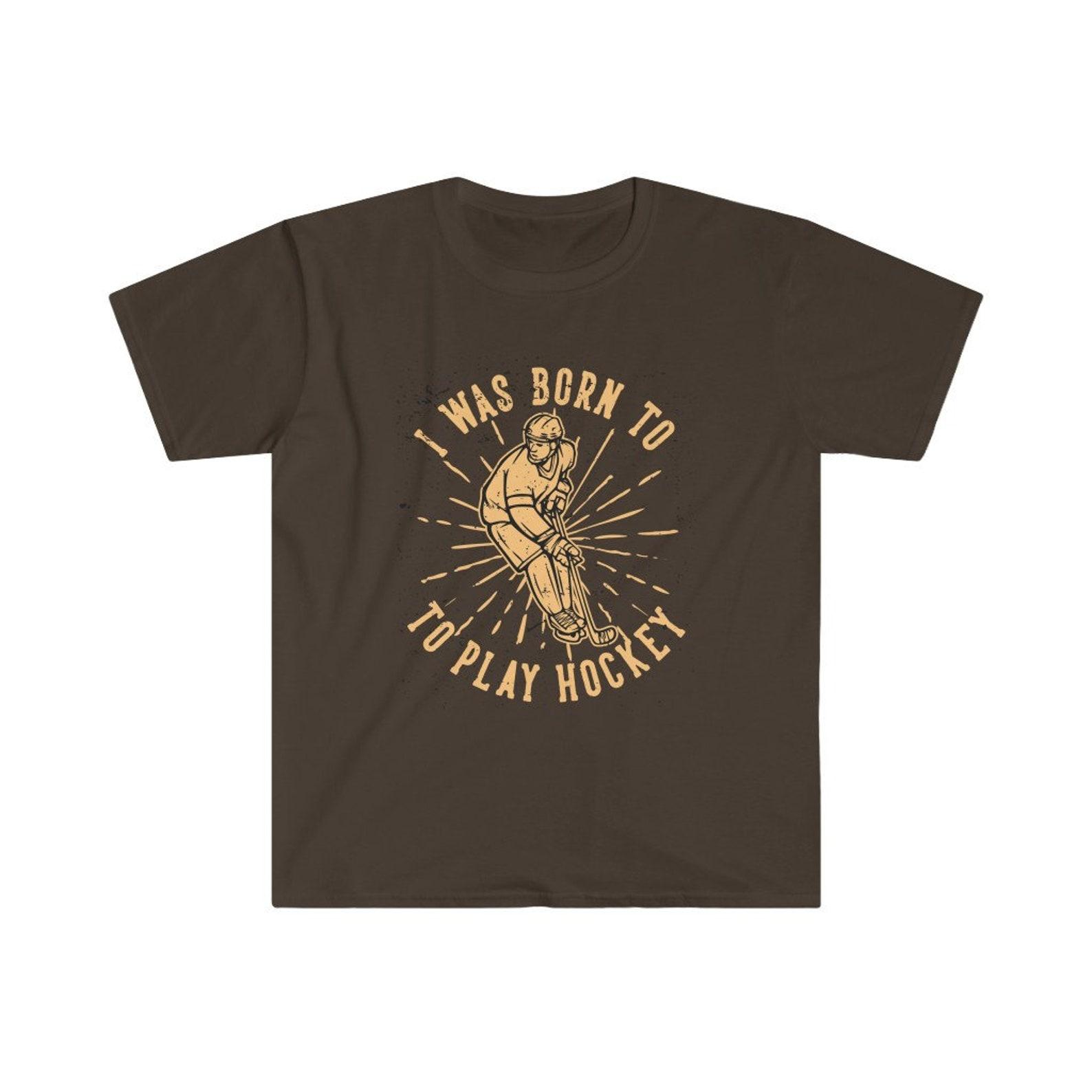 Hockey Shirt | Born To Play Hockey | Gift For Hockey Fan | Mens Hockey Gift | Hockey Tshirt Unisex T-Shirt XL