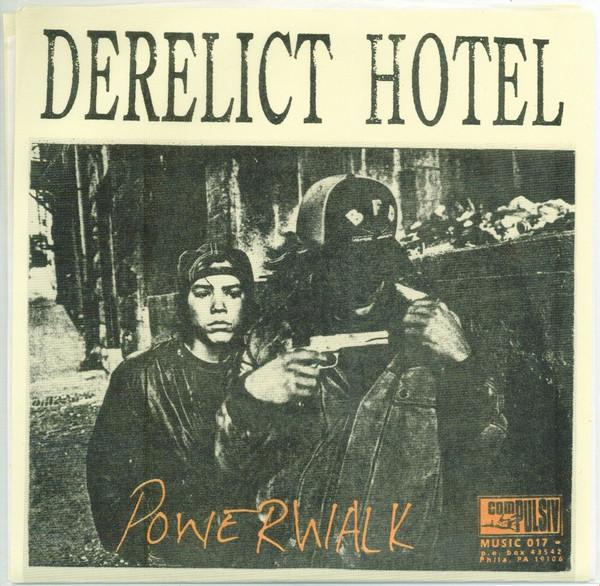 

7inch Record DERELICT HOTEL - Powerwalk CPS017 Compulsiv Music 1994 US Rock Used