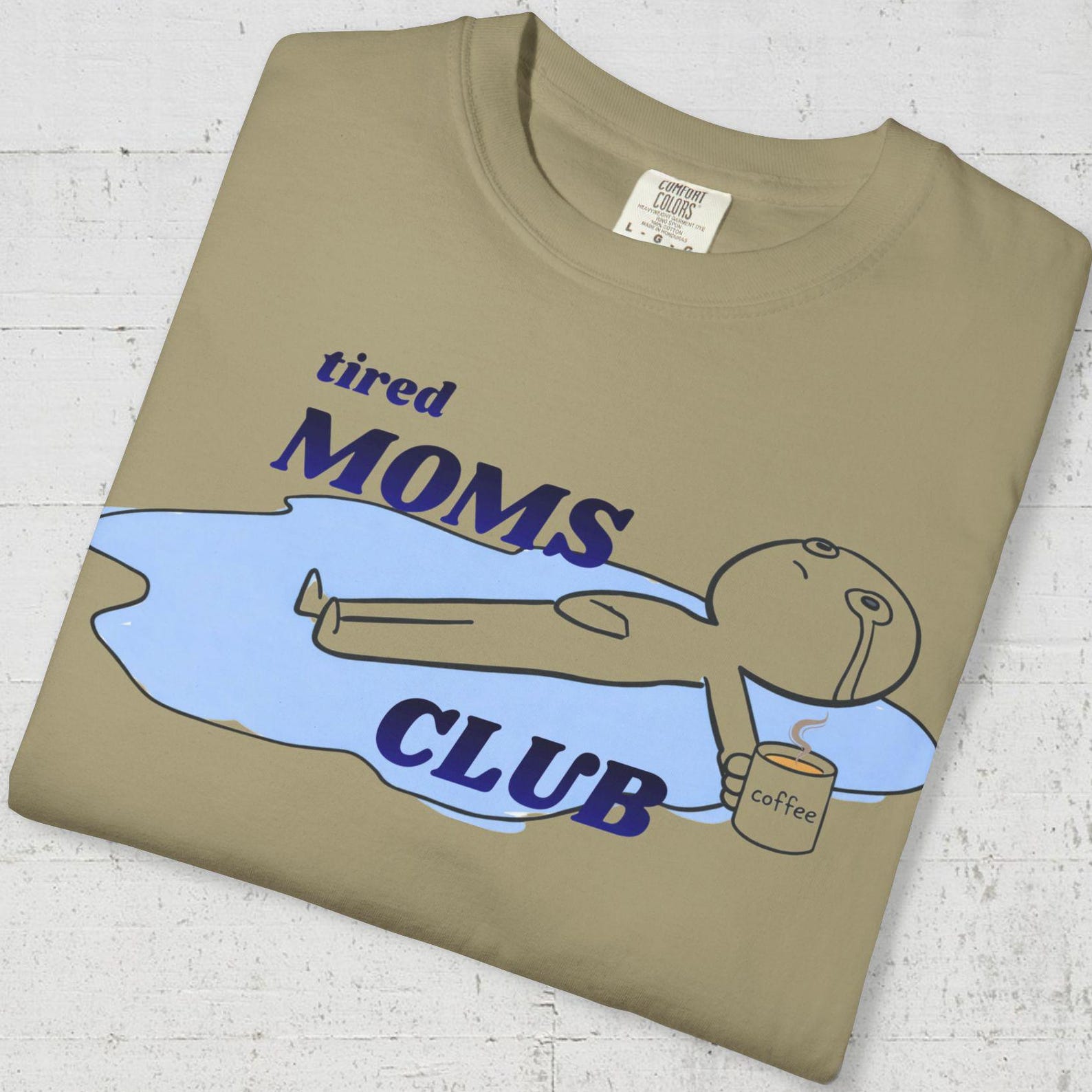 Tired Moms Club Shirt, Comfort Colors Funny Mom Coffee T shirt, Funny Shirt for Mother Day , Relatable Mom Life Shirt, Tee Gift for Tired Mom XL