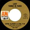 7inch Record HERB ALPERT & THE TIJUANA BRASS - Last Tango In Paris / Fire And Rain AM1420 A&M Records 1973 US Jazz Used