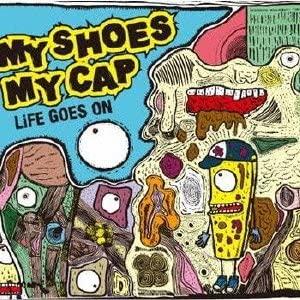 

CD MY SHOES MY CAP - LiFE GOES ON Japan ObiMusic Others Used