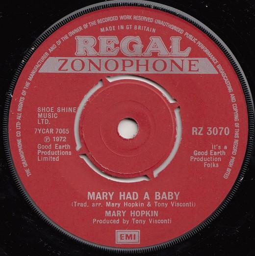

7inch Record MARY HOPKIN - Mary Had A Baby RZ3070 Regal Zonophone 1972 UK Pop Used