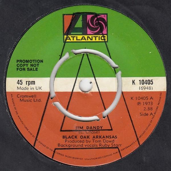 

7inch Record BLACK OAK ARKANSAS - Jim Dandy K10405PROMO Atlantic 1973 UK Rock Used