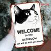 Funny Cat Welcome Sign Bathroom Decor Heavy Duty Metal Art Rustic Home