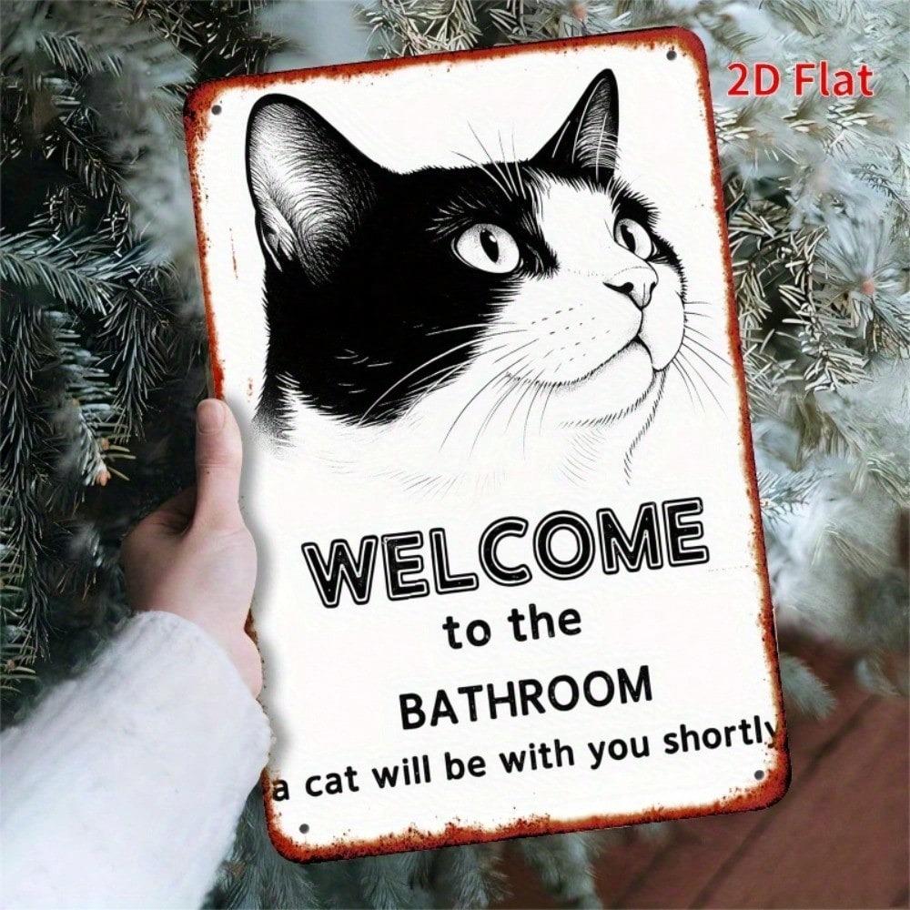 Funny Cat Welcome Sign Bathroom Decor Heavy Duty Metal Art Rustic Home