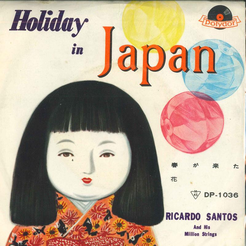 

7inch Record RICARDO SANTOS - Holiday In Japan DP1036 POLYDOR Japan Pop Used