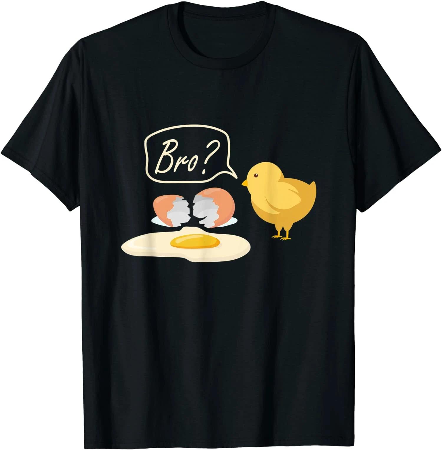 Men s and Women s T-shirts NEW LIMITED Bro? Funny Chicken Egg Premium Great Gift Idea T-Shirt Size S-3XL XXXL