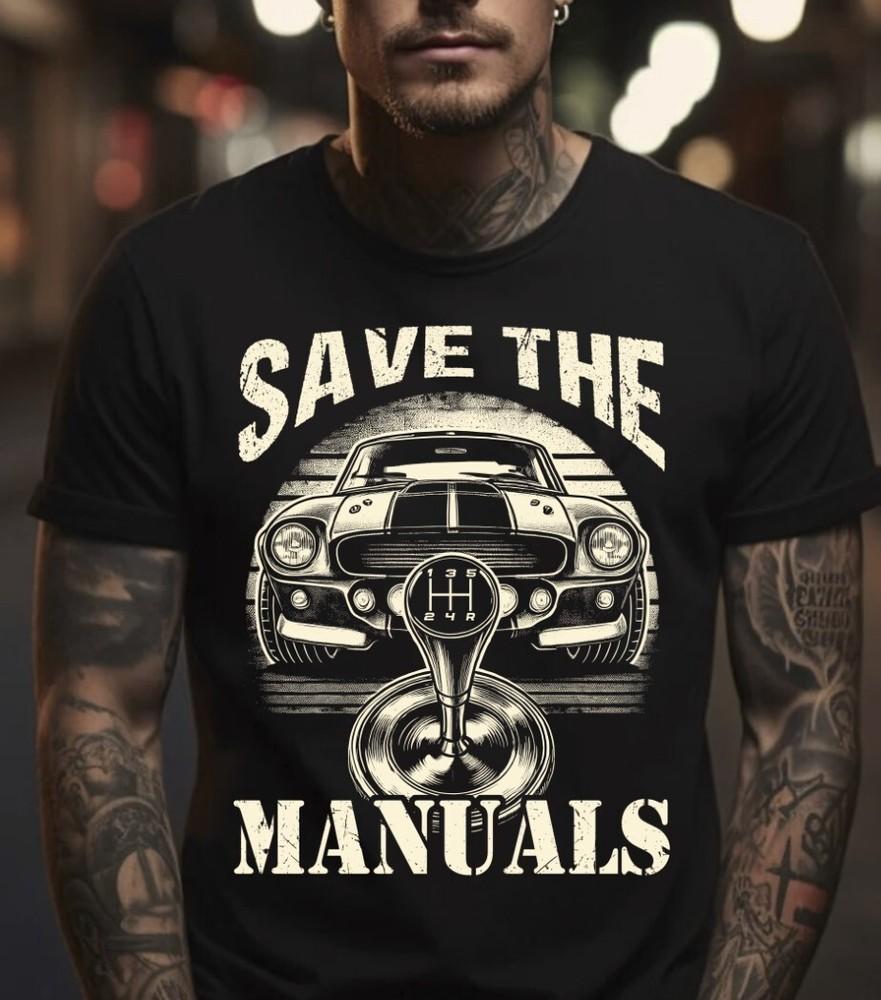 Save The Manuals Black T-Shirt, S-5XL Unisex T-Shirt XXXL