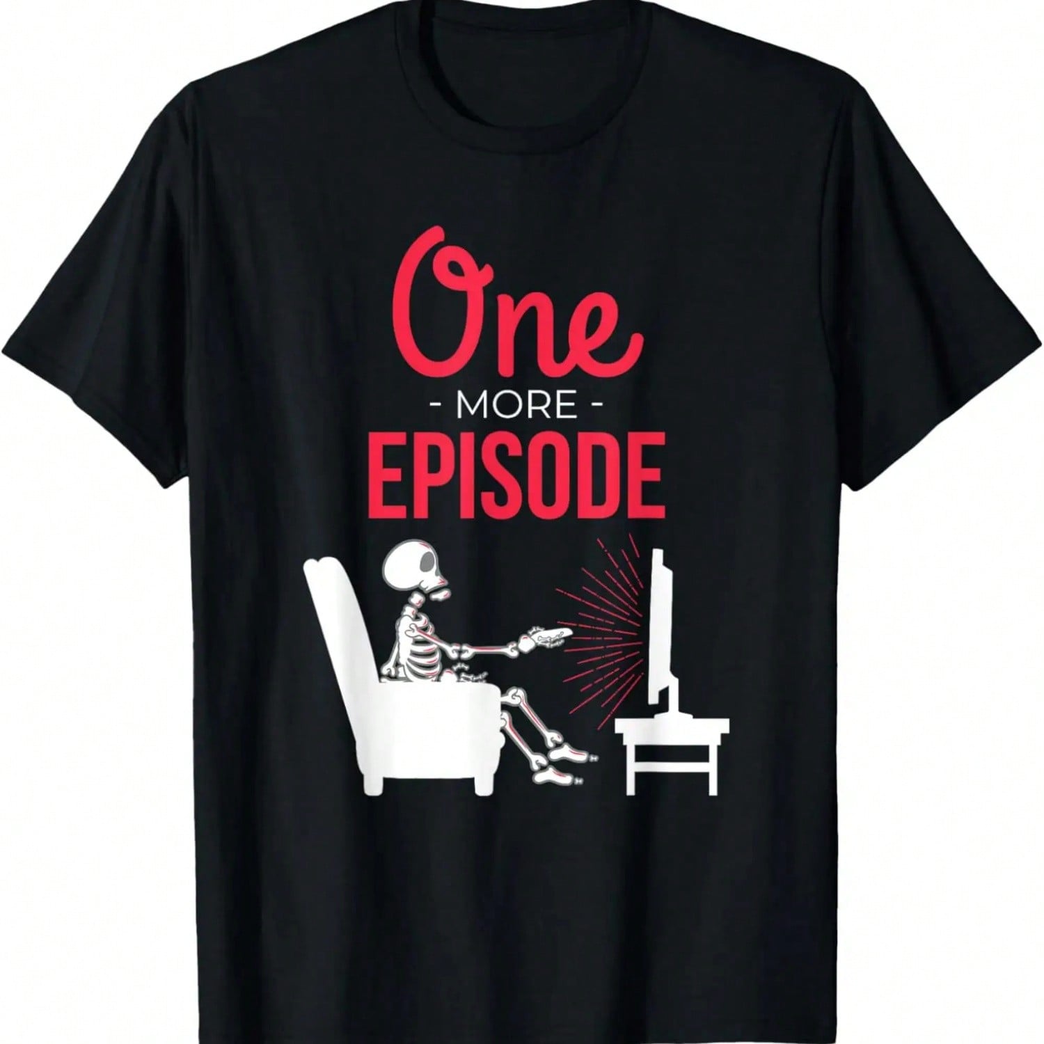 One More Episode Shirt Binger Watch TV T Shirt T-Shirt S разноцветный