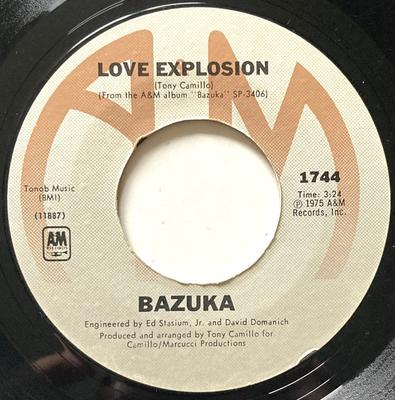 7inch Record TONY CAMILLO'S BAZUKA - Love Explosion / Bazuka Limited 1744 A&M Records 1975 US Soul/Funk Used