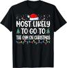 Most LIKELY To Go To Gym On Christmas Funny Gym Fitness Xmas Size L & XL T-Shirt