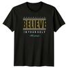 Believe In Yourself Always T-Shirt Positive Affirmation Motivation Birthday