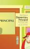 The What Does an Elementary Principal Do All Day Long? Book