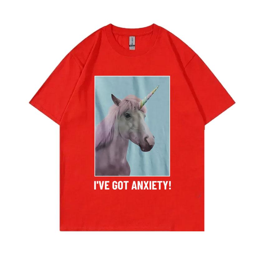 

Ive Got Anxiety T Shirts Funny Unicoen Meme Shirt Unisex Women Pure Cotton Tops Short Sleeve Tees Unisexs Vintage Oversized Tshirt S
