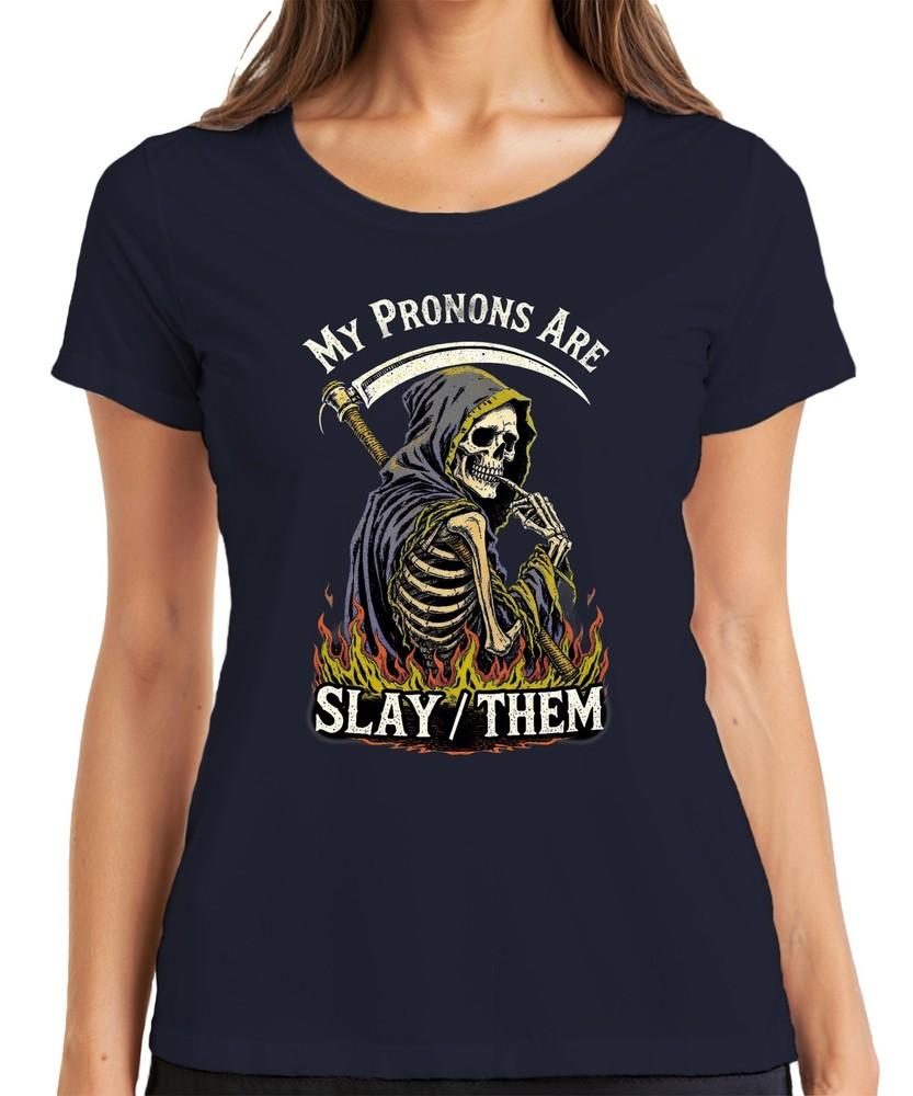 My Pronouns Are Slay Them Skeleton Grim Reaper Flame Dark Unisexs Tshirt S