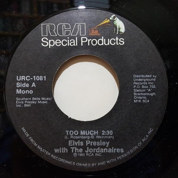 

7inch Record ELVIS PRESLEY Too Much URC1081 RCA Special Pro 1985 Canada Pop Used