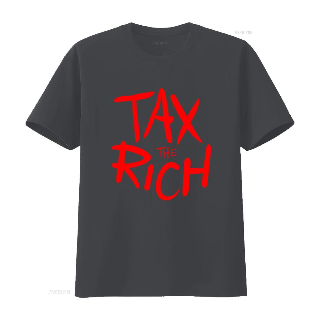 Tax The Rich Protest T Shirt Bold Red Design for Social Statement vintage Washed Stretched fashion Comfortable Slightly Casual