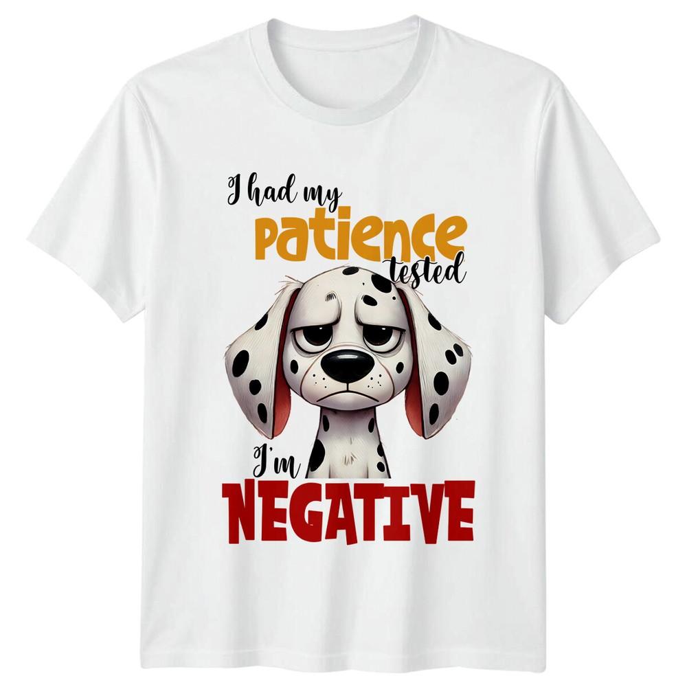 Patience Negative Dalmatian Dog Pun Graphic TShirt S