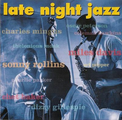 CD LATE NIGHT JAZZ - Late Night Jazz NOT2CD381 Not Now Music 2011 UK Jazz Used