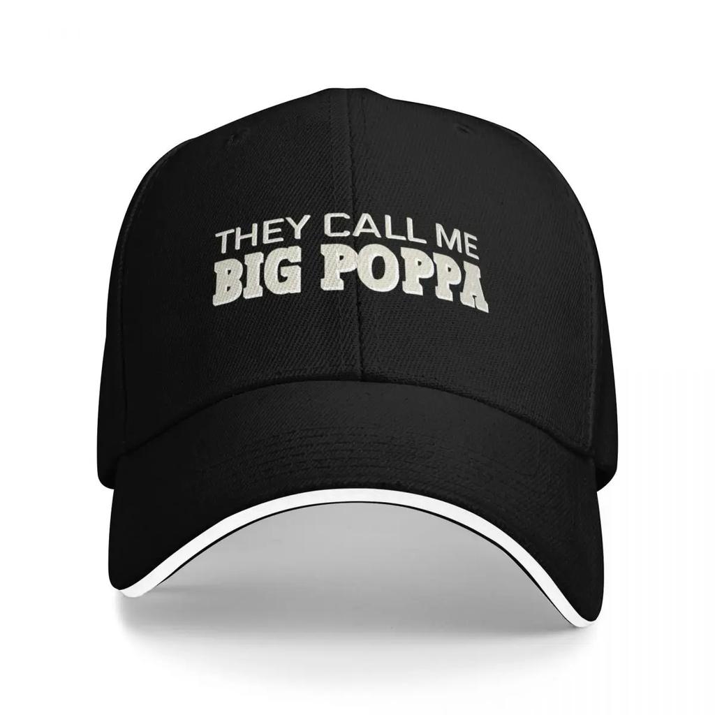 They Call Me BIG POPPA Baseball Cap Luxury Brand Hat Beach Outing Military Tactical Woman Mens