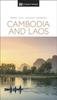 The DK Eyewitness Cambodia and Laos Book
