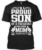 Proud Son Of Freaking Awesome Mom T-Shirt Made In the USA Size S To 5XL Unisex T-Shirt