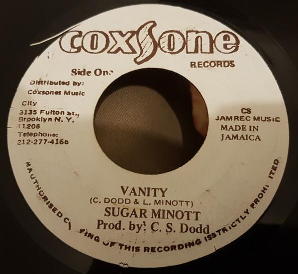 7inch Record SUGAR MINOTT - Vanity NONE Coxsone Records Jamaica Reggae, Ska & Dub Used