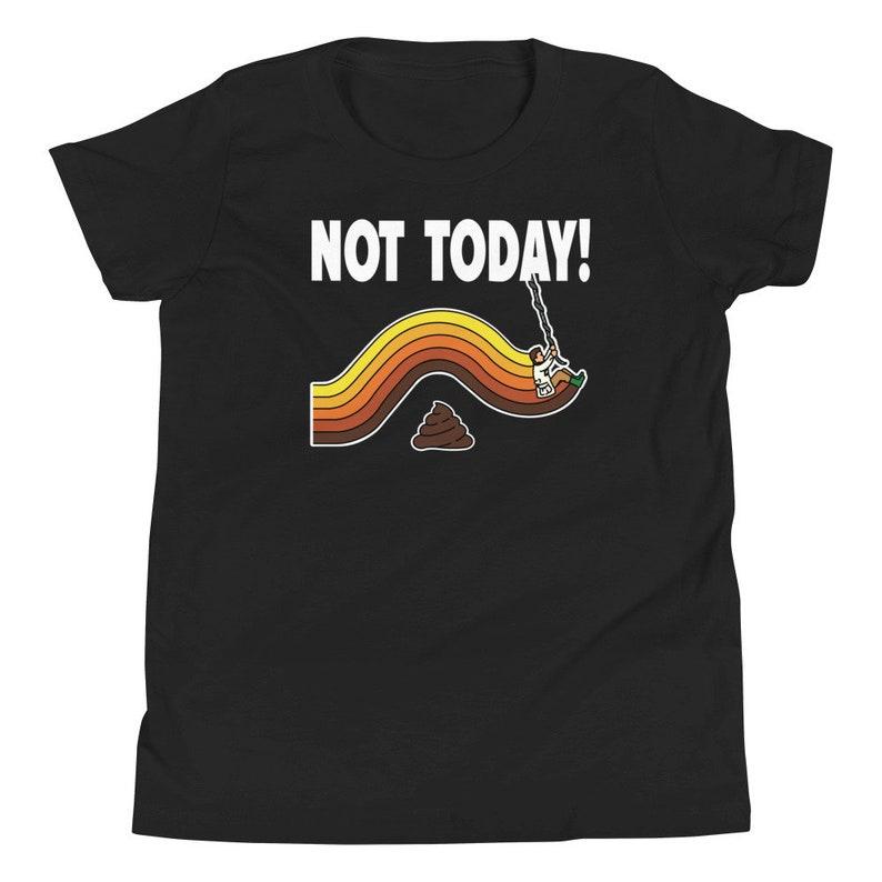 Fun funny clever 80s nostalgia Atari Pitfall ‘Not Today’ Youth Short Sleeve T-Shirt 100