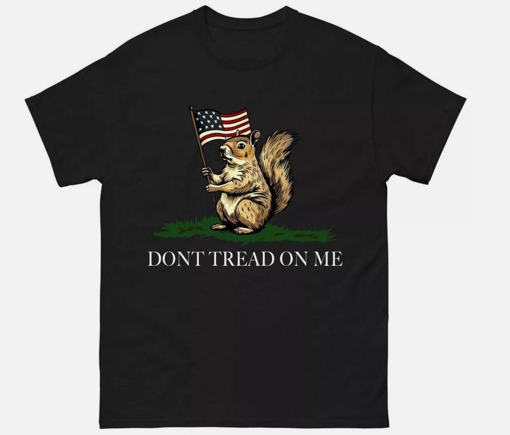 Dont Tread On Me Squirrel Unisex Shirt S