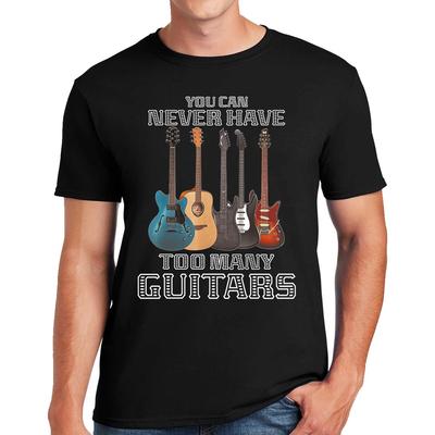 You Never Have Too Many Guitars Mens T-Shirt Guitar Rock Metal Band Music Tee