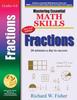 The Mastering Essential Math Skills : FRACTIONS, 2nd Edition Book