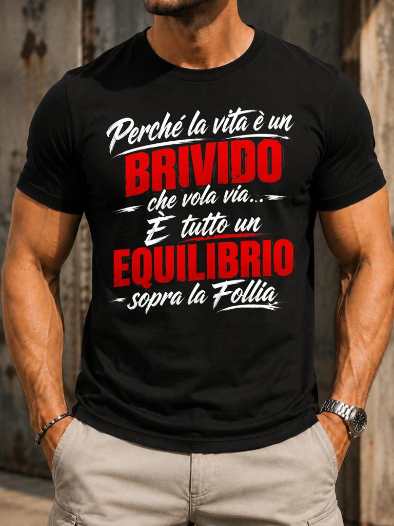 Italian Life Quote Bold Redbrividequilibri Text Brush Script And Dramatic Contrast Unisex All Unisex All TShirt