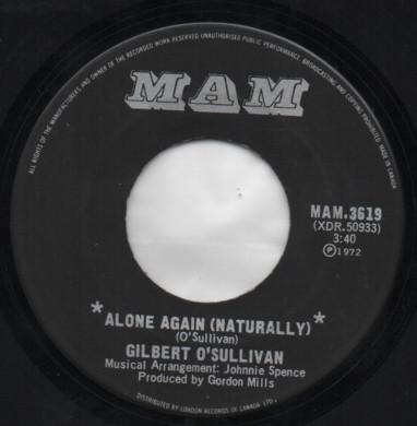 

7inch Record GILBERT OSULLIVAN Alone Again Naturally MAM3619 MAM 1972 Canada Rock Used