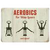 [Q9201] - Retro Metal Magnet 'Aerobics for Wine Lovers' Beige Black - 9x6. 5cm