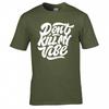 Funny Dont Kill My Vibe Tshirt