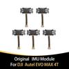 Original IMU Module for Autel EVO MAX 1T Multi-source Sensor Fusion Architecture For Autel EVO MAX 1T Repair Parts