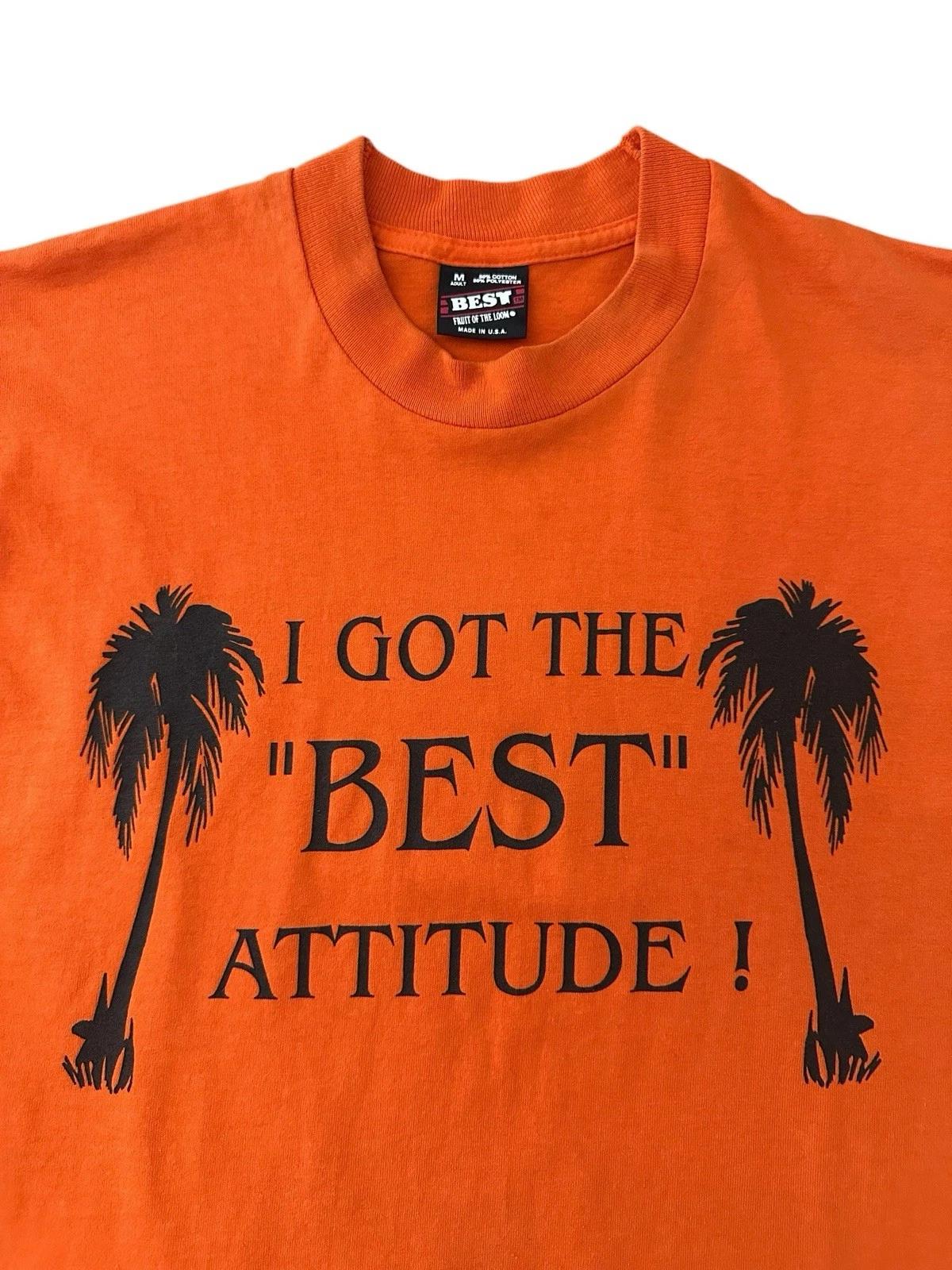 Vintage I Got The Best Attitude T Shirt Men’s Medium Orange 90’s USA L