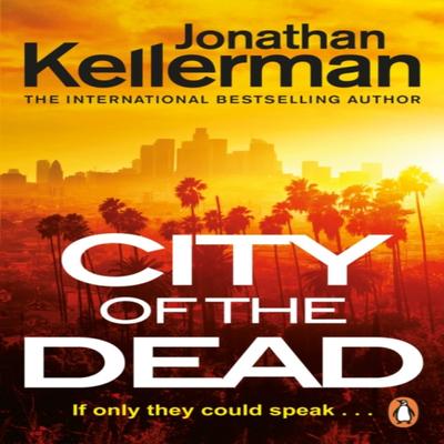 City of the Dead by Jonathan Kellerman Paperback Book 9781529158052