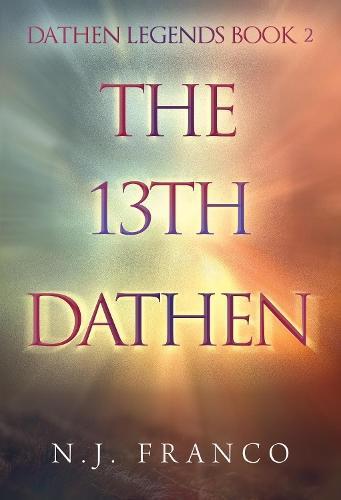 The 13th Dathen by N. J. Franco Paperback Book 9781835432174