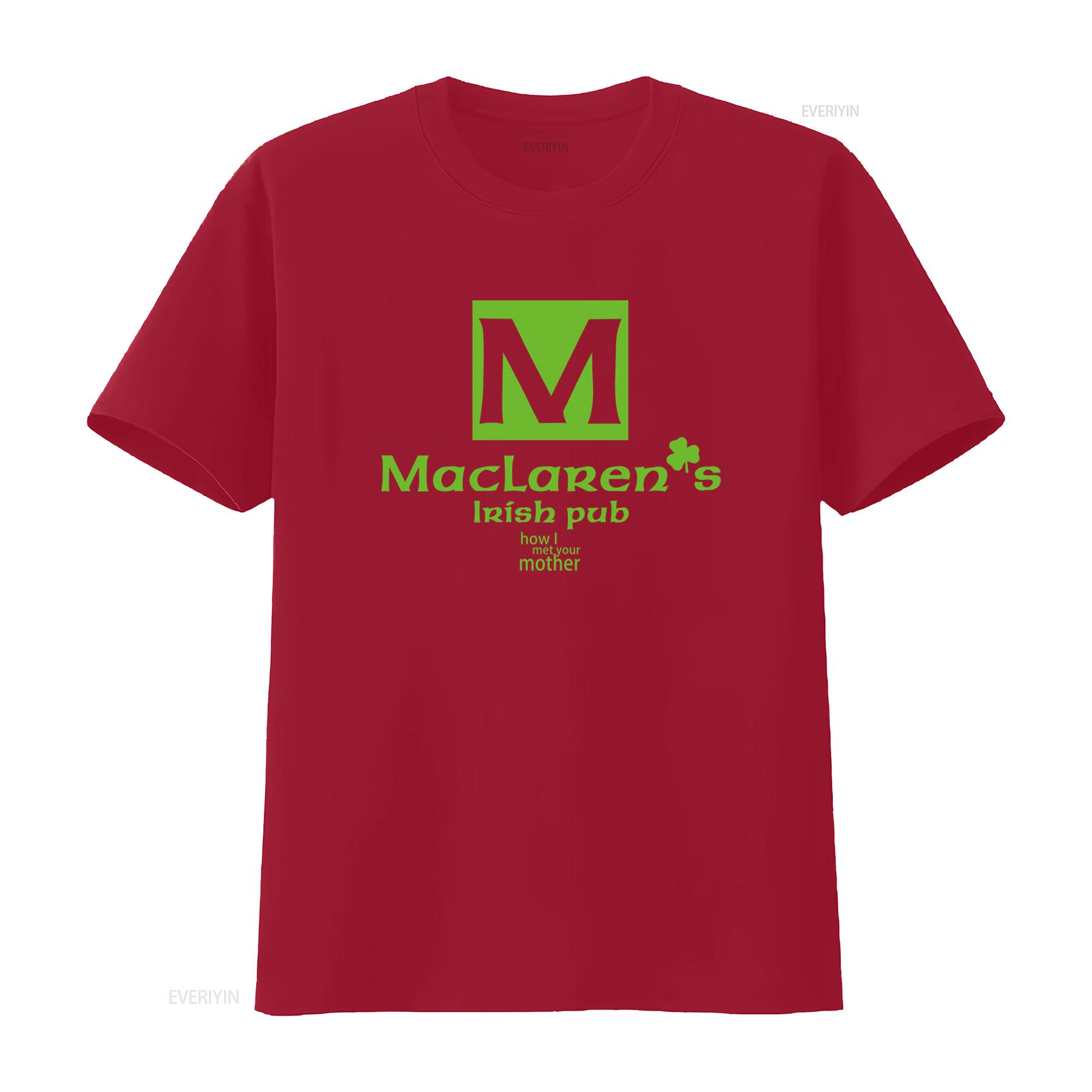 

MacLarens Irish Pub How I Met Your Mother T Shirt vintage Washed designer clothes Comfortable Casual Versatile Breathable S