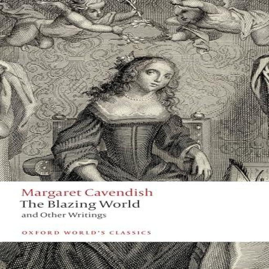 The Blazing World and Other Writings by Margaret Cavendish Paperback Book 9780192862907