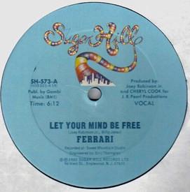 

12inch Record FARRARI - Let Your Mind Be Free SH573 Sugar Hill Reco 1982 US Dance & Electronica Used