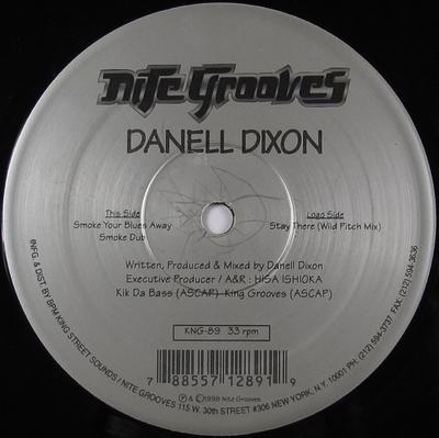 12-Zoll-Schallplatte DANELL DIXON - Smoke Your Blues Away KNG89 Nite Grooves 1998 US Dance & Electronica Gebraucht