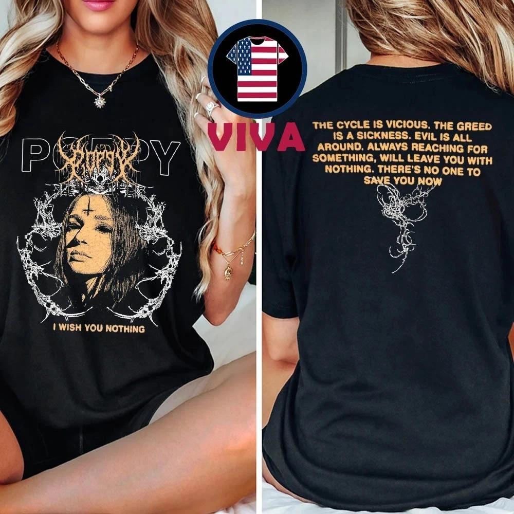 Poppy Cursed Poppy I Wish You Nothing Two Sided T-Shirt Unisex T-Shirt