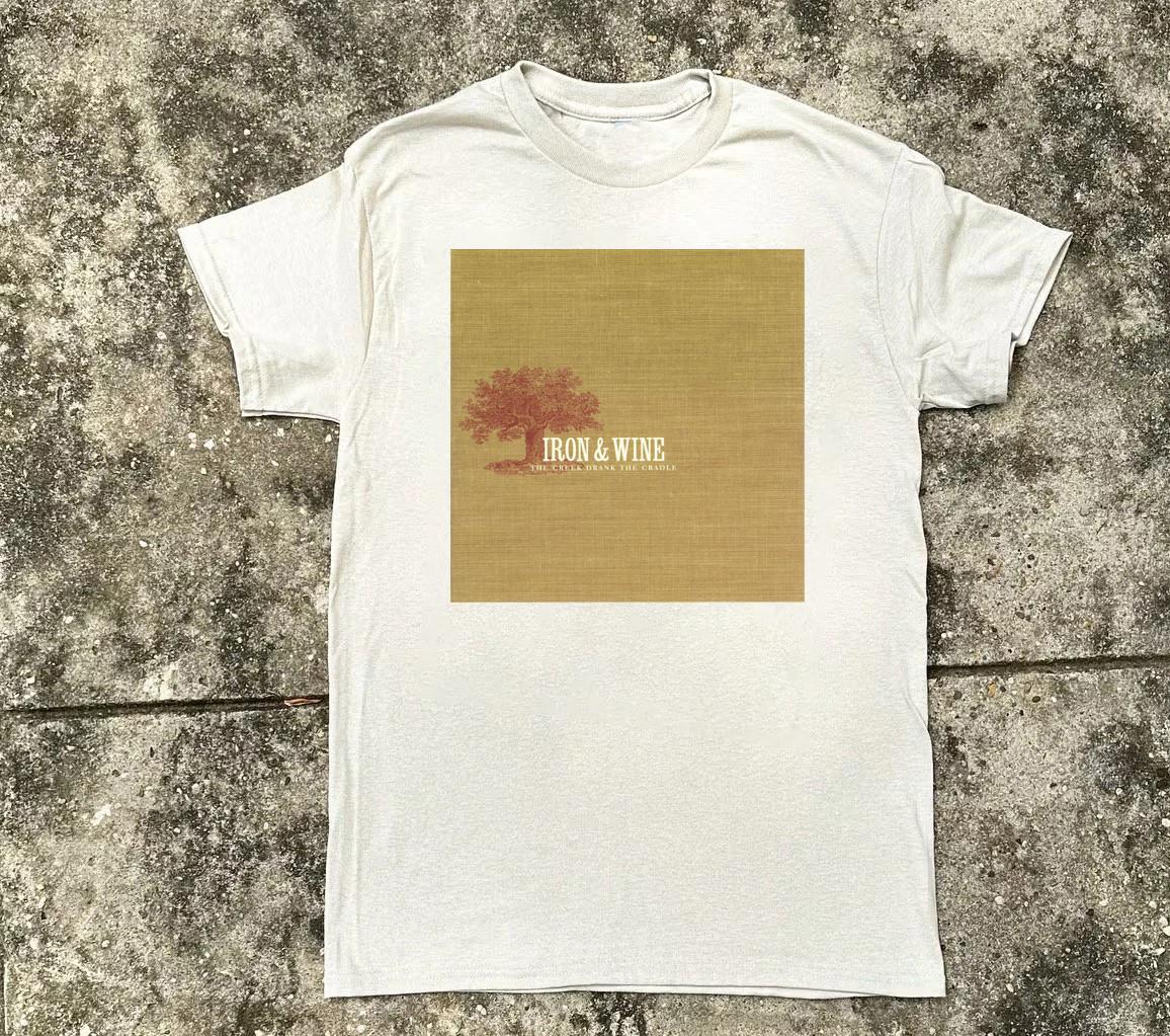 The Creek Drank The Cradle - Iron & Wine White Shirt All size S-5XL CL421 M