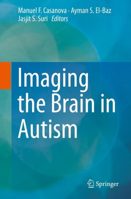 The Imaging the Brain In Autism Book
