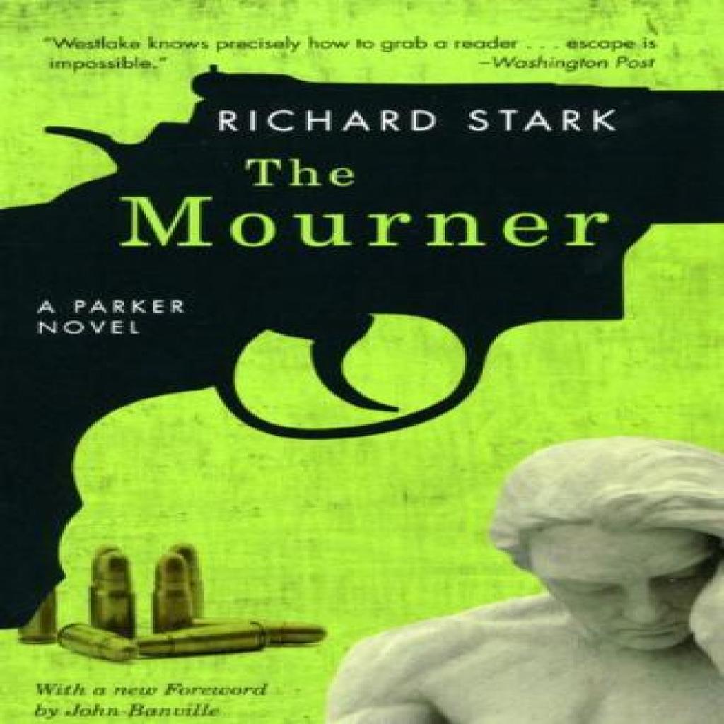 The Mourner by Richard Stark Paperback Book 9780226771038